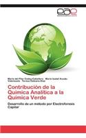 Contribucion de La Quimica Analitica a la Quimica Verde