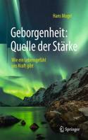 Geborgenheit: Quelle Der Stärke