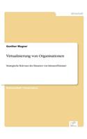 Virtualisierung von Organisationen