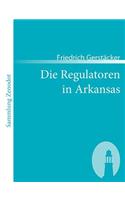 Regulatoren in Arkansas