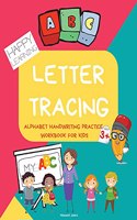 Letter tracing workbook: Handwriting practice workbook for preschool and kindergarten kids age 3-5 to learn tracing, writing, and reading letters