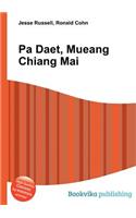 Pa Daet, Mueang Chiang Mai