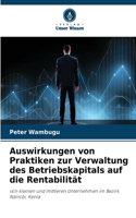 Auswirkungen von Praktiken zur Verwaltung des Betriebskapitals auf die Rentabilität