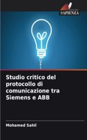 Studio critico del protocollo di comunicazione tra Siemens e ABB