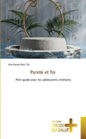 Pureté et foi