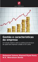 Gestão e características da empresa