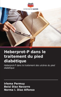 Heberprot-P dans le traitement du pied diabétique