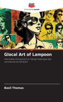 Glocal Art of Lampoon