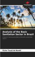 Analysis of the Basic Sanitation Sector in Brazil