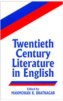 Twentieth Century Literature In English ( Vol. 3 )