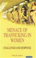 Menace Of  Trafficking In Women