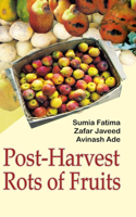 Post-Harvest Rots of Fruits