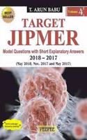 TARGET JIPMER 2018-2017 VOLUME 4 BY ARUN BABU