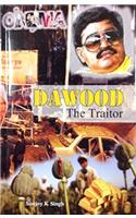 Dawood: The Traitor
