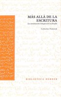 Mas alla de la escritura: La consumacion liturgica de la filosofia