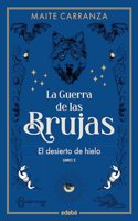 EL DESIERTO DE HIELO (NUEVA EDICION)