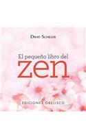 El Pequeno Libro del Zen