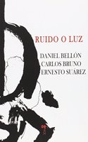 Ruido o Luz