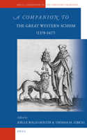 Companion to the Great Western Schism (1378-1417)