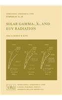 Solar Gamma-, X-, and Euv Radiation