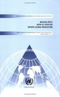 Banana Split, How EU Policies Divide Global Producers