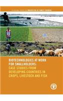 Biotechnologies at work for smallholders