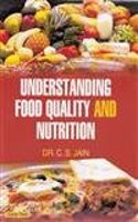 Understanding Food Quality And Nutrition