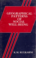 Geographical Patterns of Social Well-Being (with Special Reference to Gujarat)