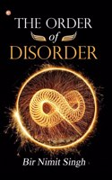 The Order of Disorder