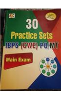 30 PRACTICE SETS FOR BANK PO/MT IBPS(CWE) PATTERN