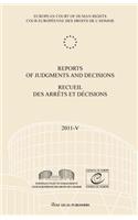 Reports of Judgments and Decisions / Recueil Des Arrets Et Decisions Vol. 2011-V