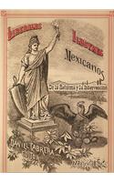 Liberales Ilustres Mexicanos: de La Reforma y de La Intervencion