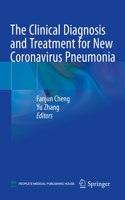 Clinical Diagnosis and Treatment for New Coronavirus Pneumonia