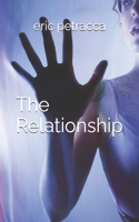 The Relationship