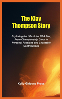 The Klay Thompson Story