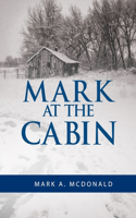 Mark At The Cabin