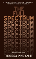 The Full Spectrum