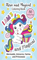 Three and Magical Coloring Book