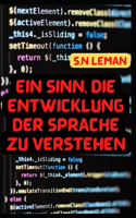 Sinn, Die Entwicklung Der Sprache Zu Verstehen