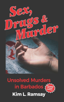 Sex, Drugs and Murder