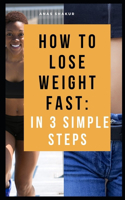 How tо LOSE WеIght Fast