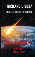 Far Field: A Military Science Fiction Epic