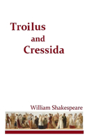 Troilus and Cressida