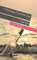 A Message From the Sea: Large Print