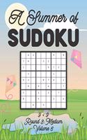 A Summer of Sudoku 9 x 9 Round 3