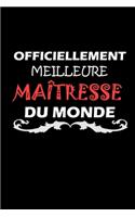 Officiellement Meilleure Maîtresse Du Monde