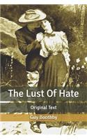 The Lust Of Hate: Original Text