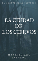 Ciudad de los Ciervos