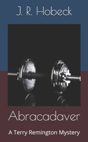 Abracadaver