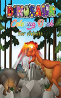 Dinosaur Coloring Book For Adults: Dinosaur Coloring Book with Quality Coloring Book For Best Gift